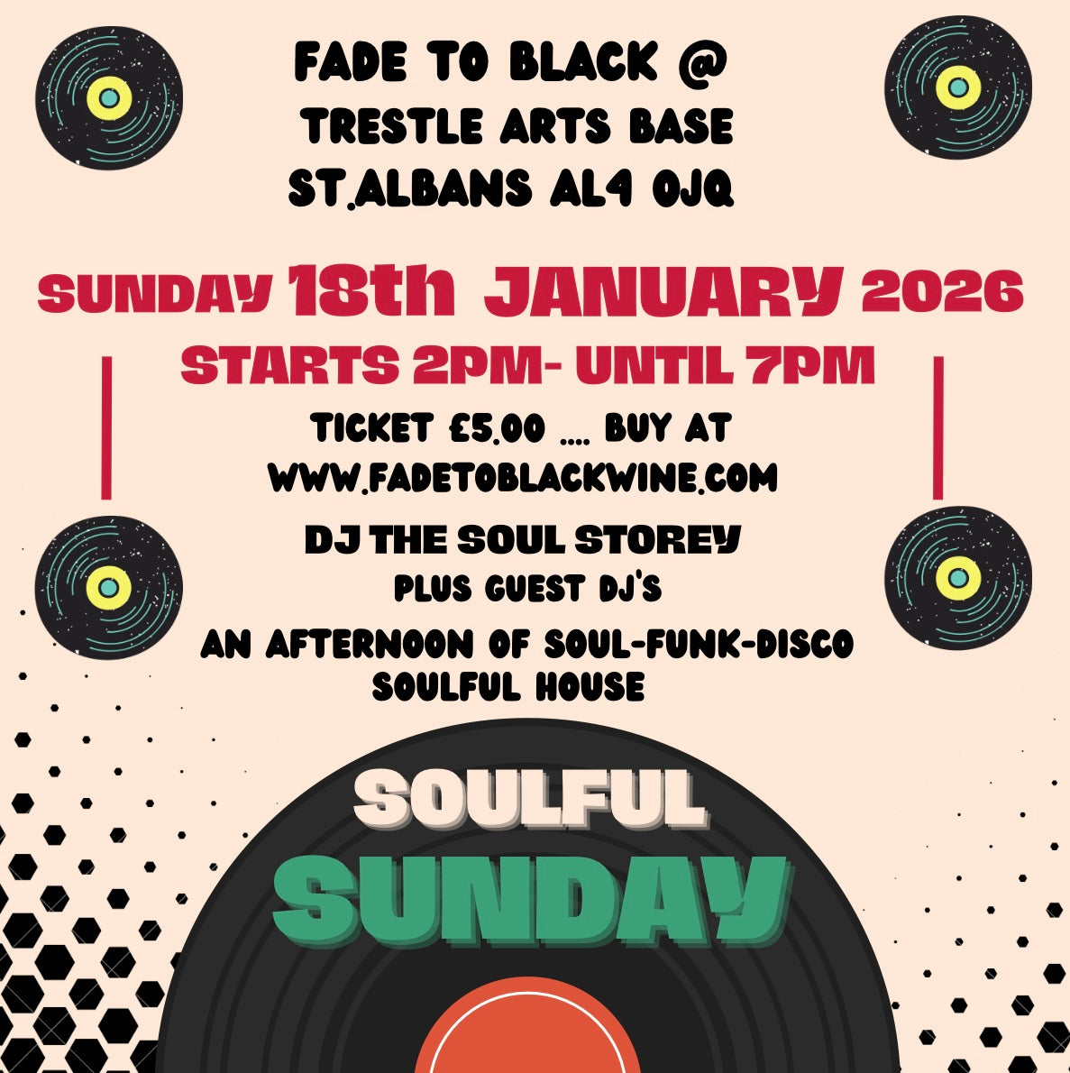 Soulful Sunday 18TH January2026 @ Trestle Arts Base 2pm-7pm